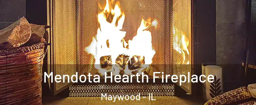  Mendota Hearth Fireplace Maywood - IL
