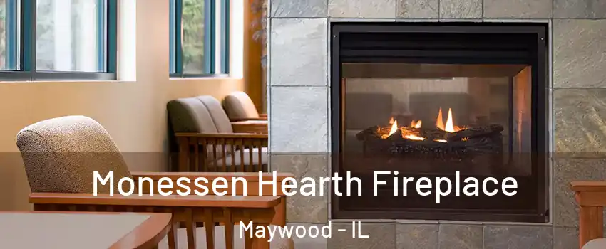  Monessen Hearth Fireplace Maywood - IL
